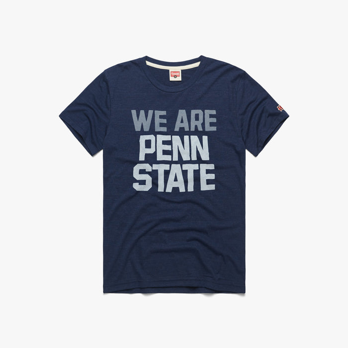 We Are Penn State