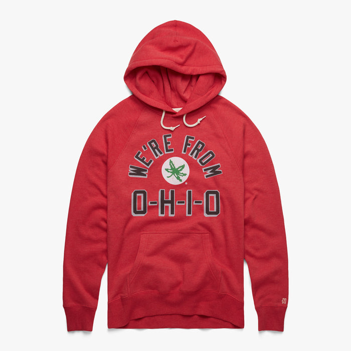We're From O-H-I-O Hoodie